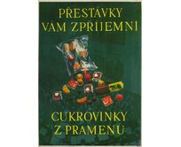 Plechová cedule Cukrovinky z Pramenu Velikost: A5 (20 x 15 cm) A5 (20 x 15 cm)