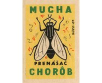 Plechová cedule Mucha prenášač chorob Velikost: A5 (20 x 15 cm) A5 (20 x 15 cm)