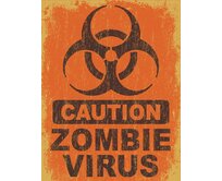 Plechová cedule Zombie Virus Velikost: A5 (20 x 15 cm) A5 (20 x 15 cm)