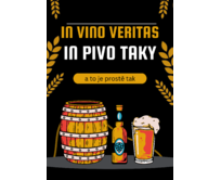 Plechová cedule In vino veritas Velikost: A4 (30 x 20 cm) A4 (30 x 20 cm)