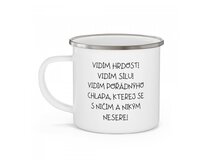 Vidím hrdost! Vidím sílu! - plecháček