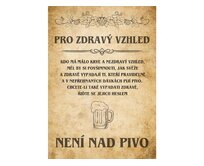 Plechová cedule Pro zdravý vzhled Velikost: A4 (30 x 20 cm) A4 (30 x 20 cm)