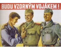 Plechová retro cedule / plakát - Budu vzorným vojákem Provedení:: Plechová cedule A5 cca 20 x 15 cm