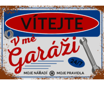 Plechová retro cedule / plakát  - Vítejte v mé garáži Provedení:: Papírový obraz v rámu A4