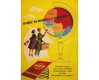 Plechová retro cedule - Spořte na rekreaci v zahraničí Provedení: Dibond: 20 x 15 cm