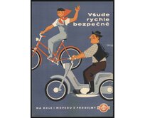 Plechová retro cedule - Všude rychle bezpečně Provedení: Dibond: 30 x 20 cm