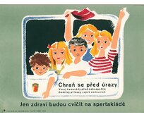 Plechová retro cedule - Jen zdraví budou cvičit na spartakiádě II Provedení: Dibond: 20 x 15 cm