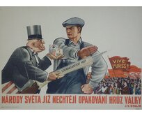 Plechová retro cedule - Národy světa již nechtějí... Provedení: Dibond: 30 x 20 cm