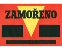 Plechová retro cedule - Zamořeno Provedení: Dibond: 40 x 28,5 cm