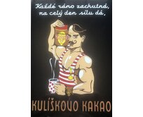 Plechová retro cedule - Kulíškovo kakao Provedení: Dibond: 30 x 20 cm