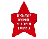 Plechová retro cedule - Lepší ožralý demokrat Provedení: Dibond: 20 x 15 cm