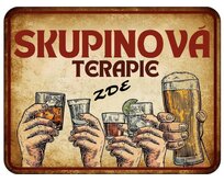 Plechová retro cedule - Skupinová terapie Provedení: Dibond: 30 x 20 cm