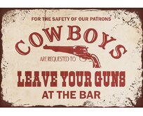 Plechová retro cedule - Cowboys Provedení: Dibond: 20 x 15 cm