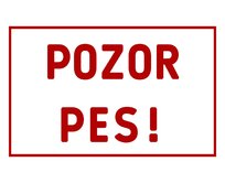 Plechová cedulka – Pozor pes! - Bílá Provedení: Dibond: 40 x 28,5 cm