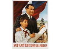 Plechová retro cedule - Naše vlast bude krásná a bohatá Provedení: Hliník: 30 x 20 cm