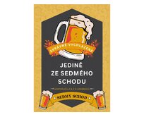 Plechová retro cedule - Sedmý schod Provedení: Hliník: 30 x 20 cm