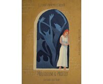 Přeludium & Profily - Elzina Pampelišková