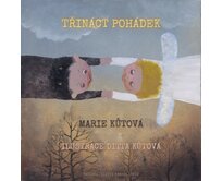 Třináct pohádek - Marie Kůtová