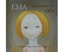 Ema a dvoubarevné oči - Ditta Kůtová