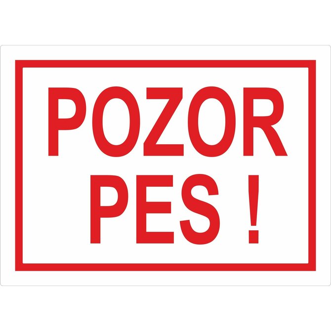 Plechová cedulka Pozor pes, bílá