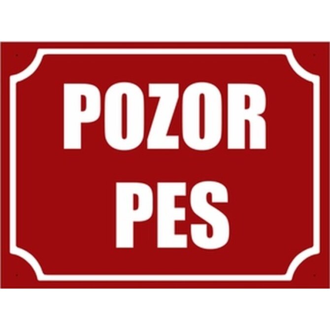 Plechová cedulka Pozor pes, červená