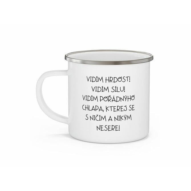 Vidím hrdost! Vidím sílu! - plecháček