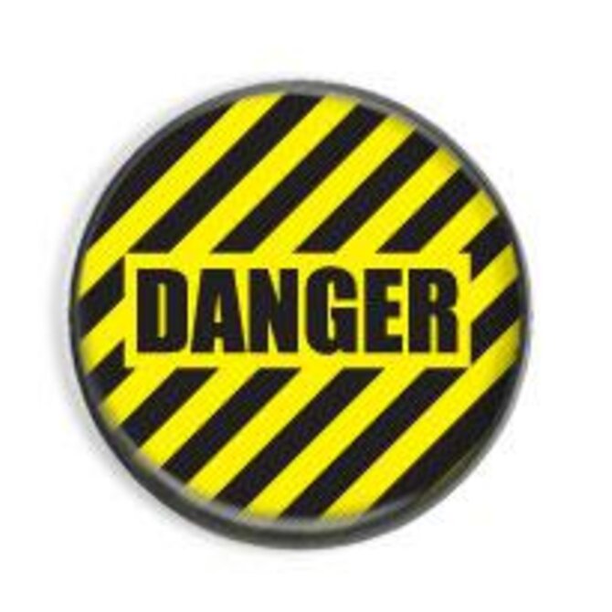 Placka s nápisem Danger