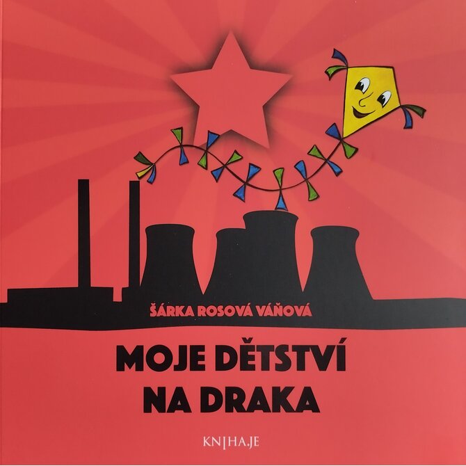 Moje dětství na draka [Ebook]