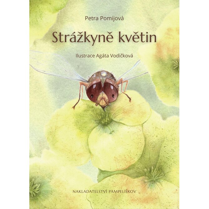 Strážkyně květin - Petra Pomijová