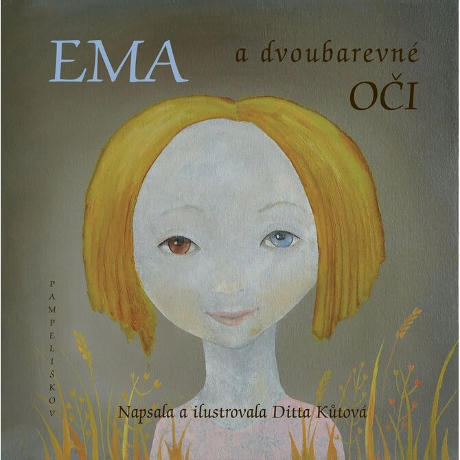 Ema a dvoubarevné oči - Ditta Kůtová